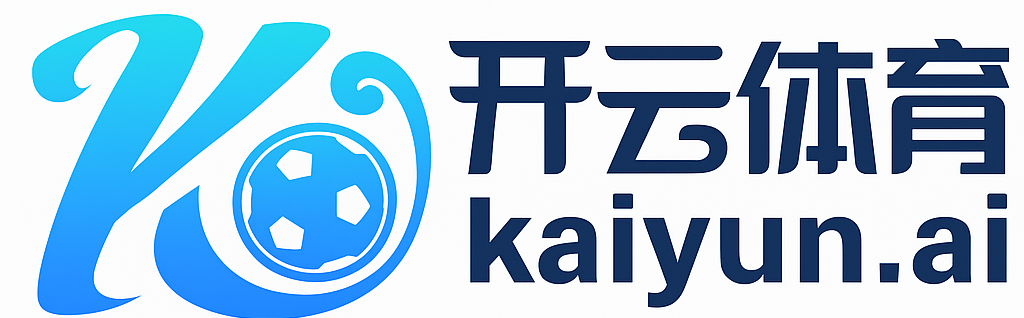Kaiyun Sports|开云 9Games|九游 Ayx|爱游戏 官方综合网站入口